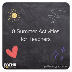 8 Summer Activities for Teachers
