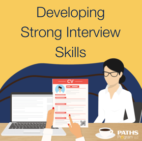 Developing Strong Interview Skills