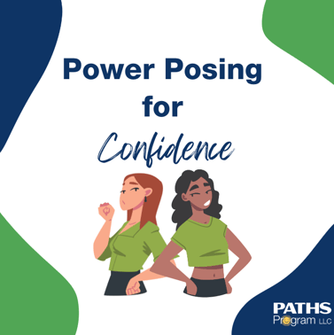 Power Posing for Confidence